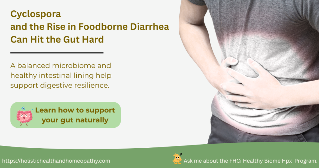 Cyclospora and foodborne diarrhea